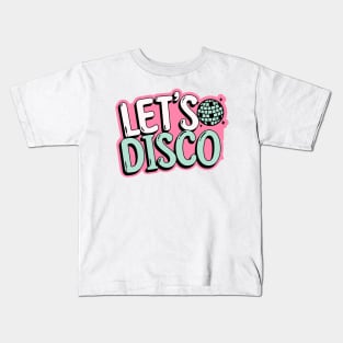 DISCO  - Let's Disco Mirror Ball (pink/mint) Kids T-Shirt